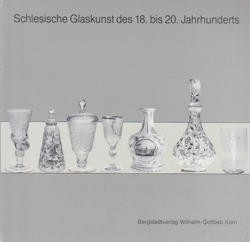 Schlesische glaskunst des - schlesische, 18