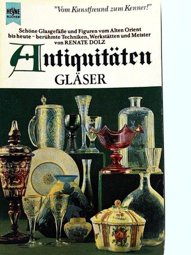 Antiquitäten gläser dolz - gläser.,