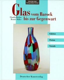 Glas vom barock bis - vom,