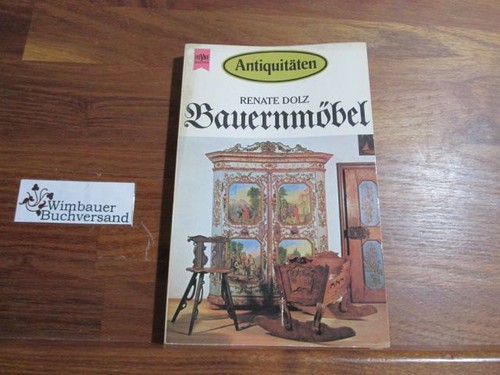 Antiquitäten bauernmöbel - antiquitäten.,