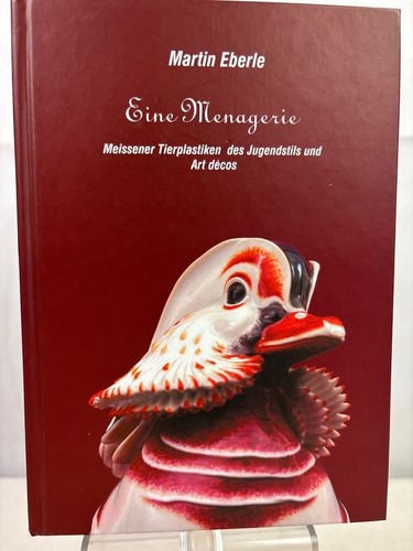 Eine menagerie meissener - eine,
