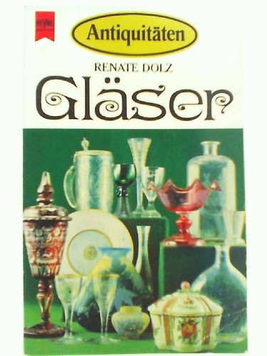 Antiquitäten gläser dolz - antiquitäten.,